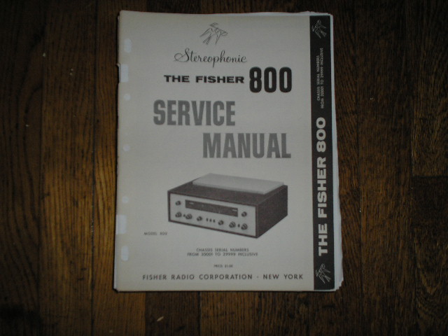 800 Receiver Service Manual from Serial no 20001 - 29999  Fisher 